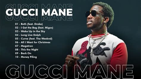 best of gucci mane|Gucci Mane top hits.